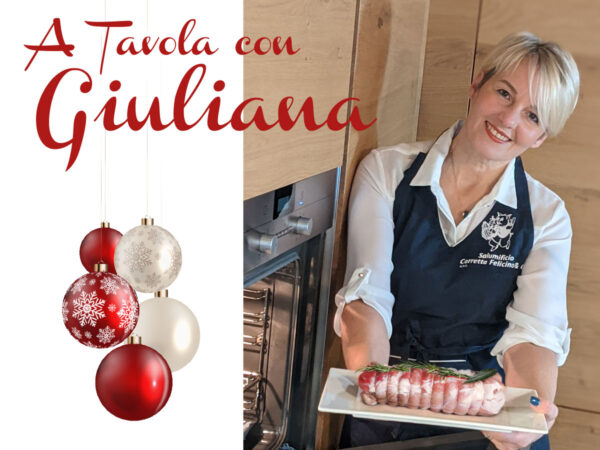 FESTEGGIA IL NATALE CON GLI ARROSTI RIPIENI DI GIULIANA!