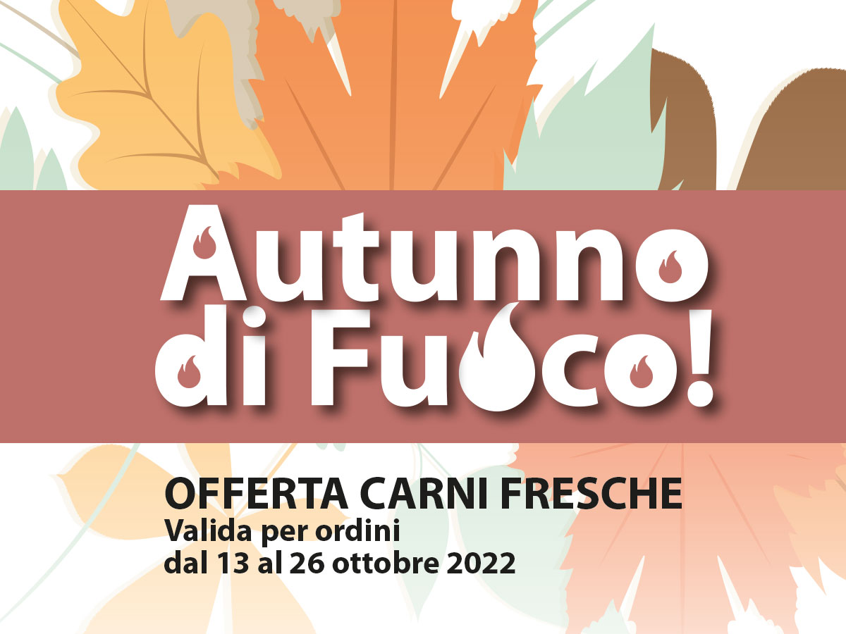 Offerta Autunno di Fuoco 2022